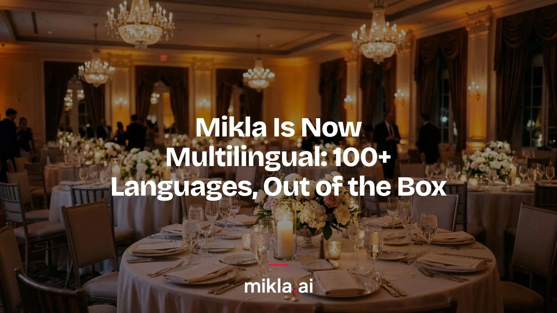 Illustration for "Mikla Is Now Multilingual: 100+ Languages, Out of the Box" highlighting Mikla now replies to every inquiry in the customers own language, automatically....