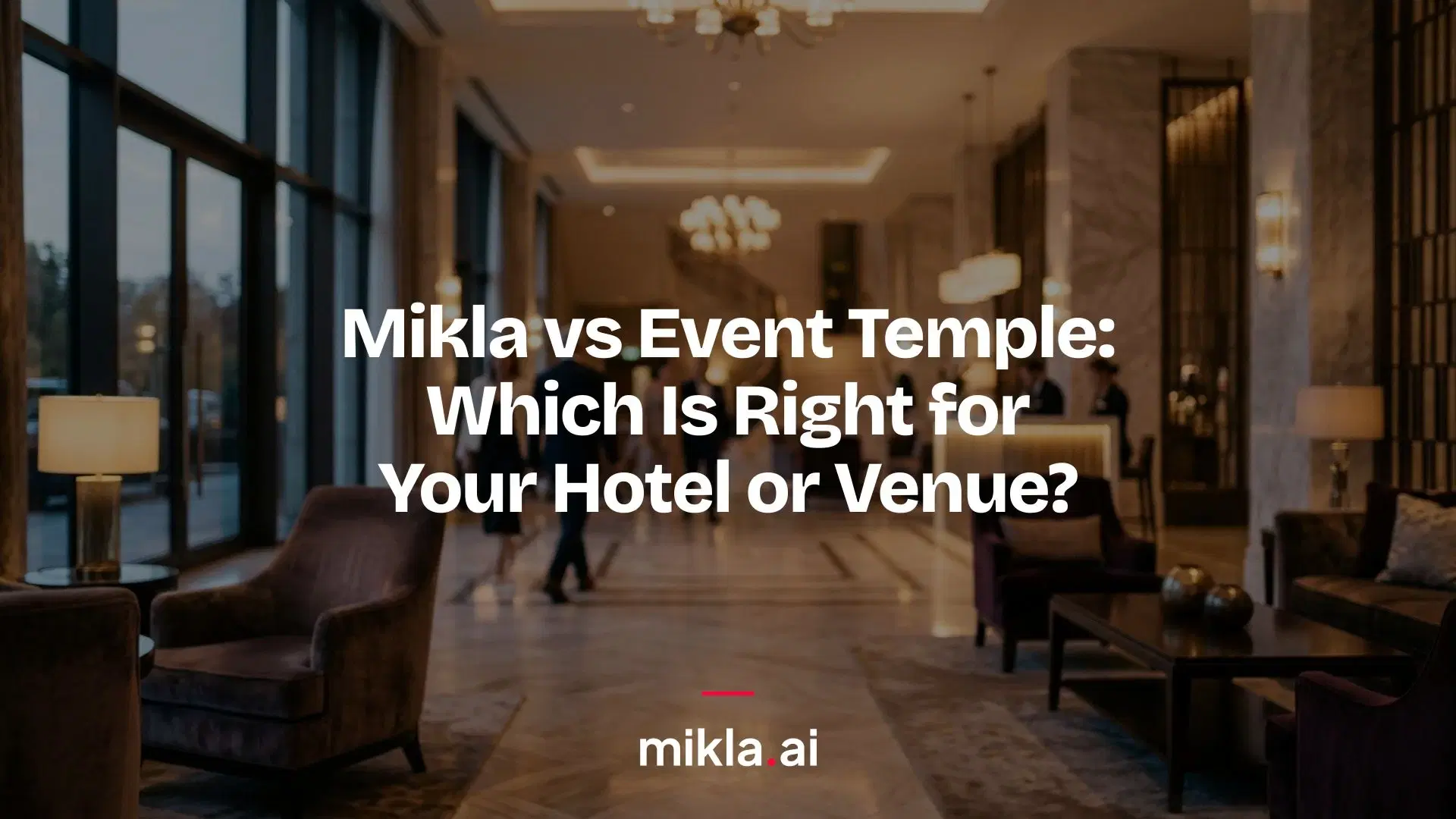 Illustration for "Mikla vs Event Temple: Which Is Right for Your Hotel or Venue?" comparing a hotel sales CRM with an AI sales assistant.
