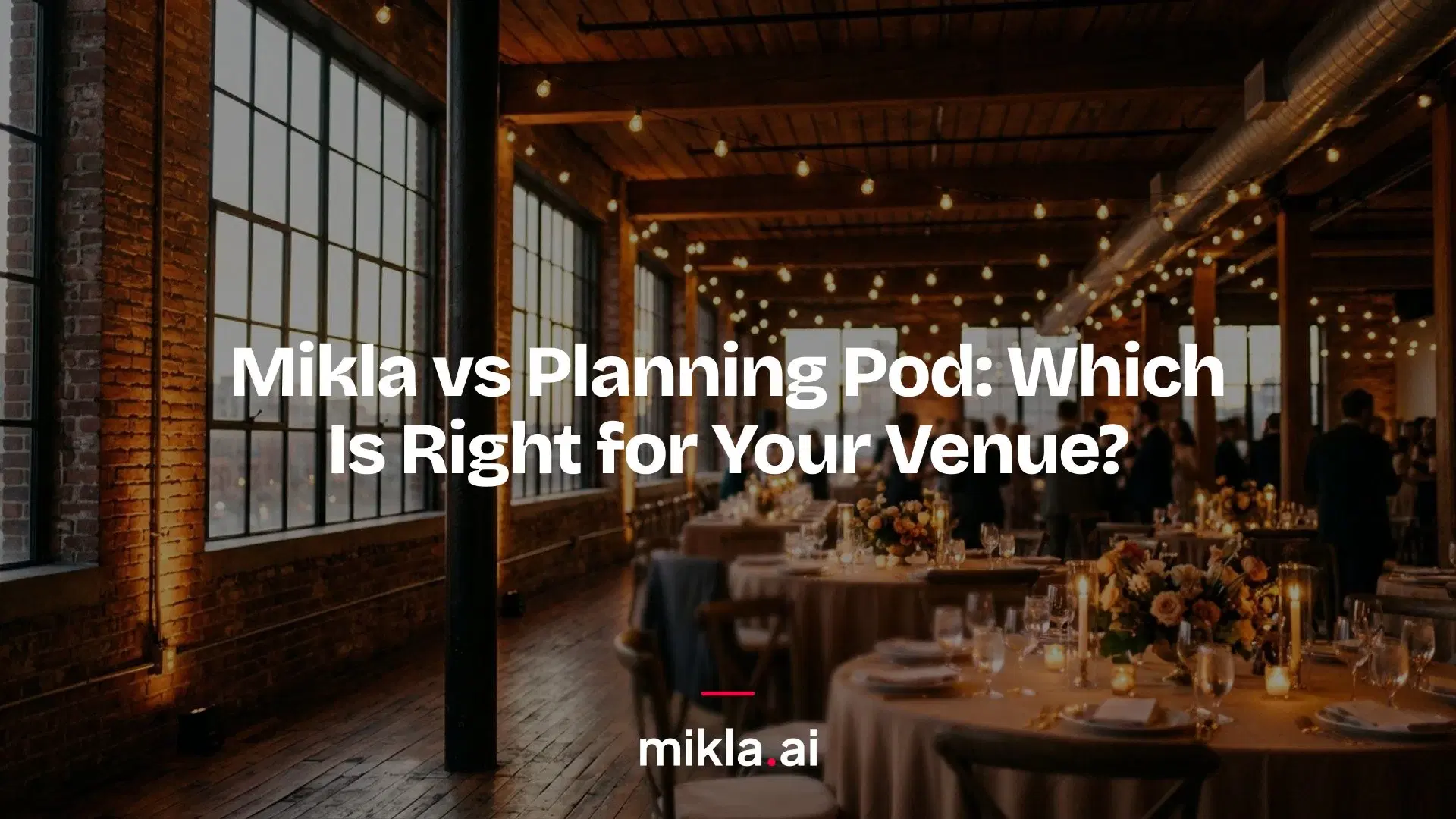 Illustration for "Mikla vs Planning Pod: Which Is Right for Your Venue?" highlighting Planning Pod runs your venue: bookings, BEOs, floor plans, invoices. Mikla conve...